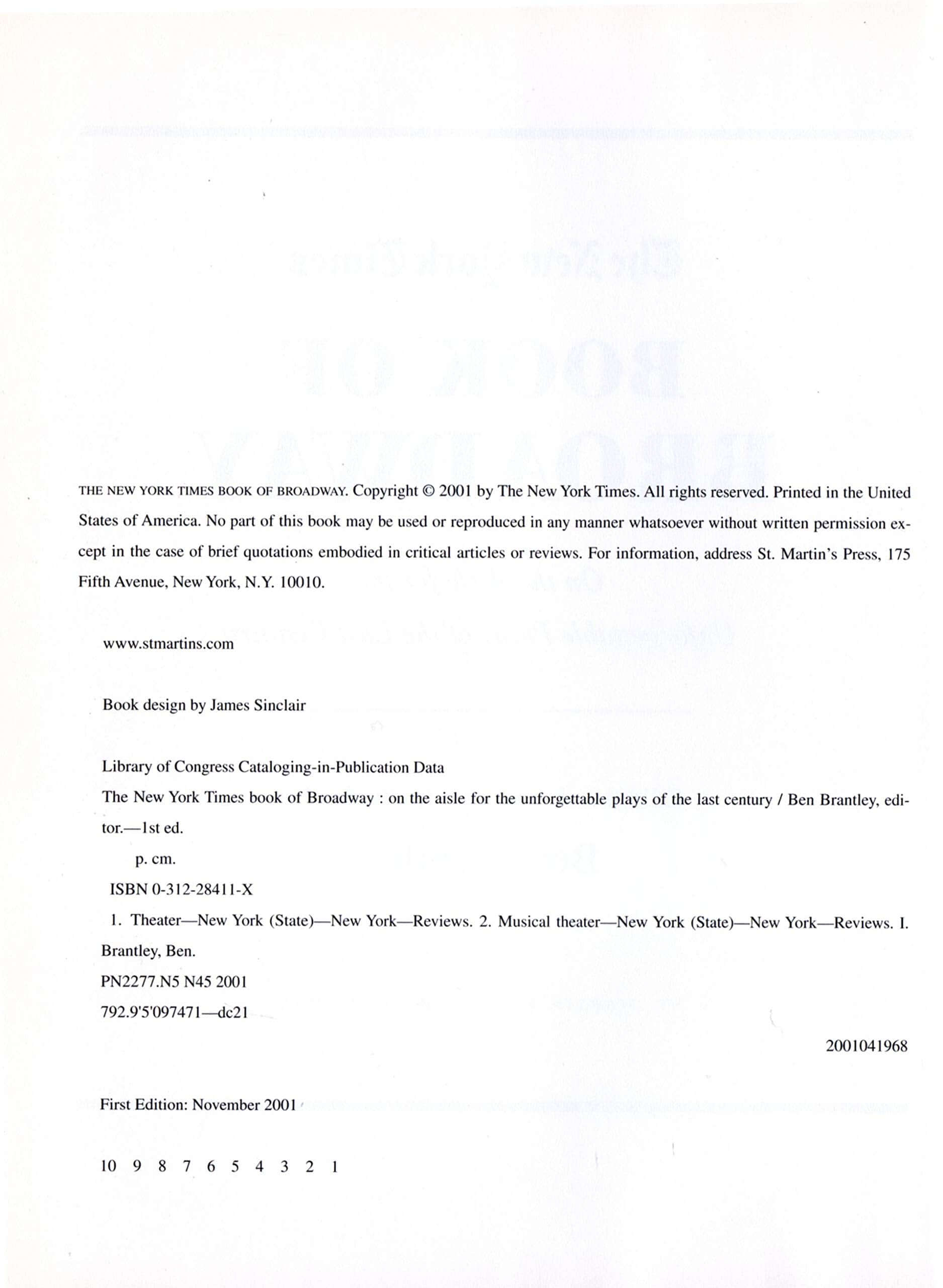 The New York Times Book of Broadway: On the Aisle for the Unforgettable Plays of the Last Century used book depot