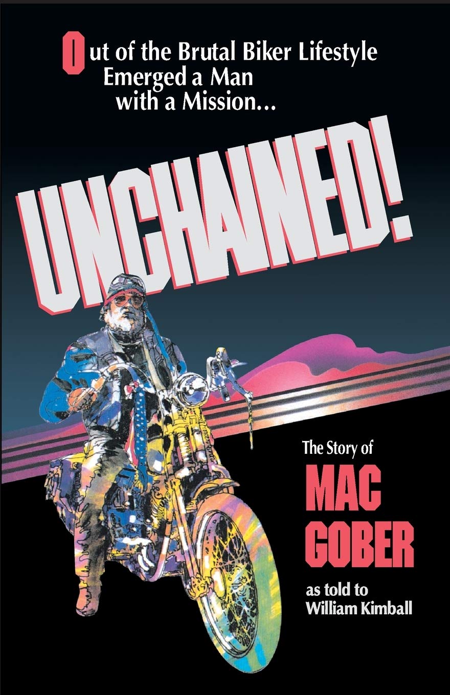 Unchained: The Story of Mac Gober used book depot