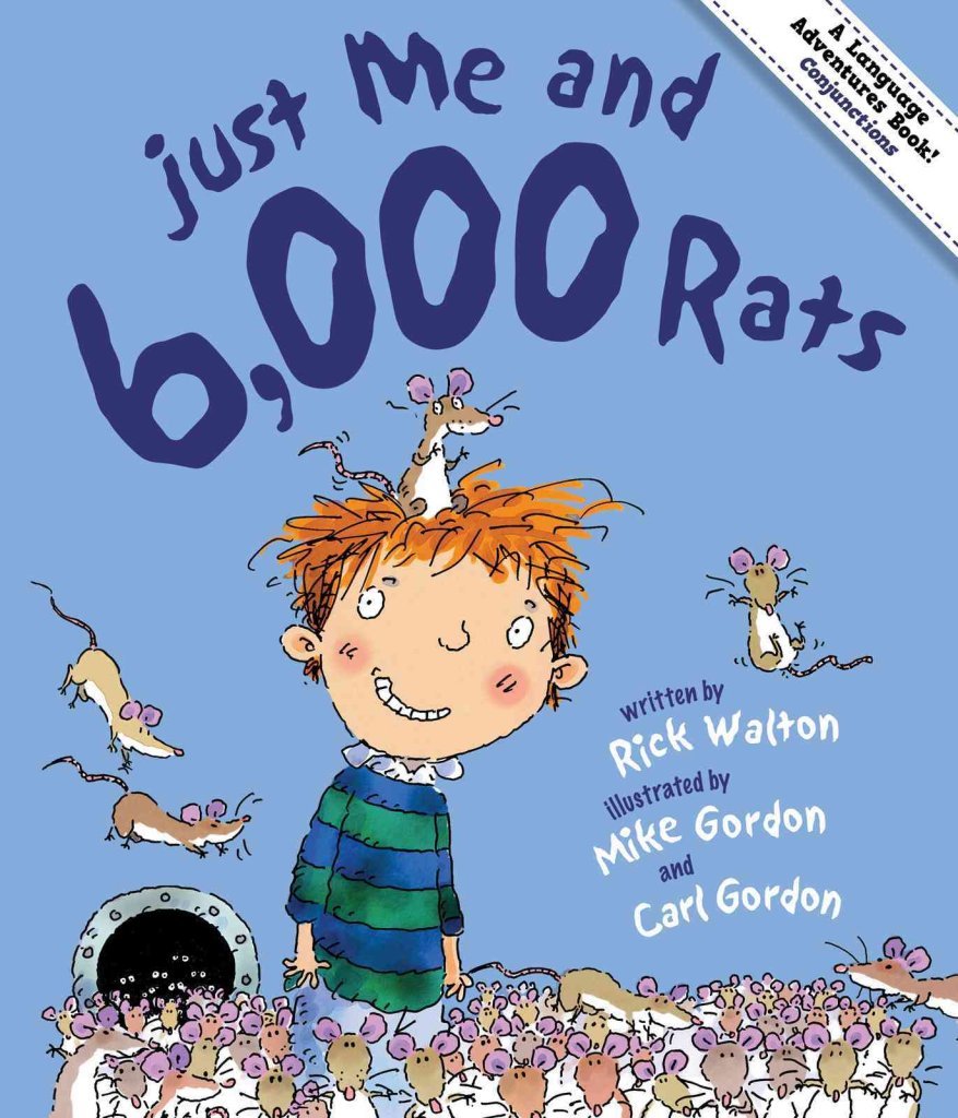 Just Me & 6,000 Rats: A Tale of Conjunctions used book depot