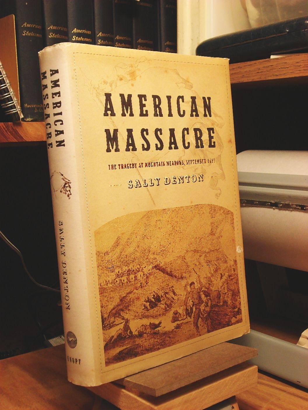 American Massacre: The Tragedy at Mountain Meadows, September 1857 used book depot