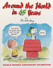 Around the World in 45 Years, Charlie Brown's Anniversary Celebration used book depot