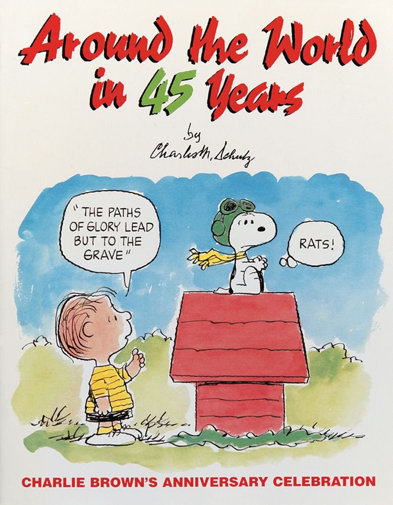 Around the World in 45 Years, Charlie Brown's Anniversary Celebration used book depot