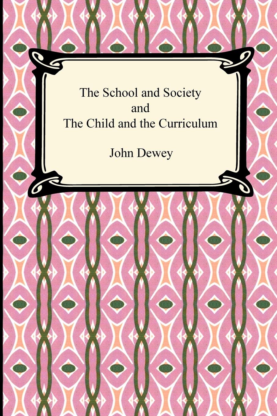The School and Society and the Child and the Curriculum used book depot