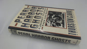 Pearl Harbor Ghosts: A Journey to Hawaii Then and Now used book depot