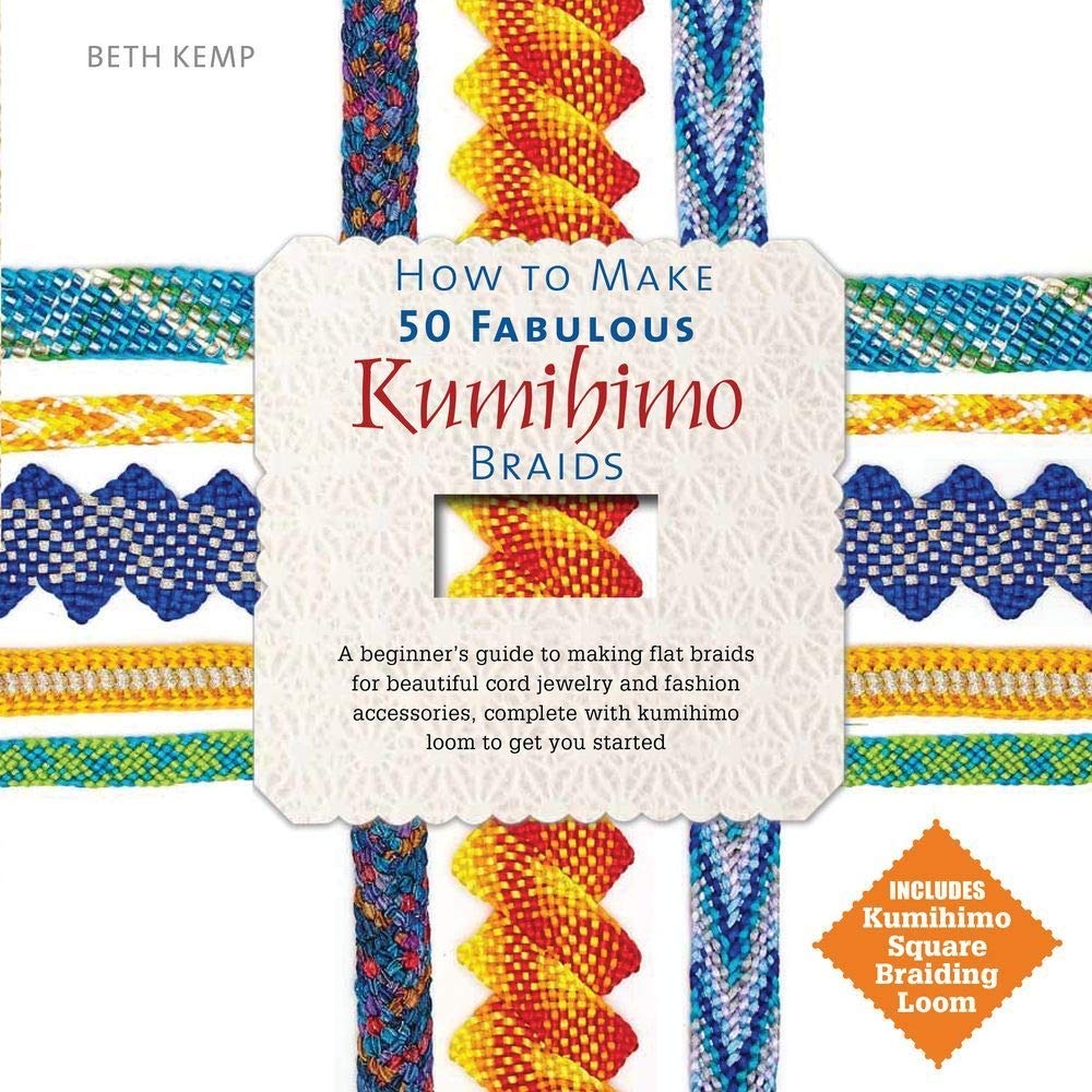 How to Make 50 Fabulous Kumihimo Braids: A Beginner's Guide to Making Flat Braids for Beautiful Cord Jewelry and Fashion Accessories used book depot