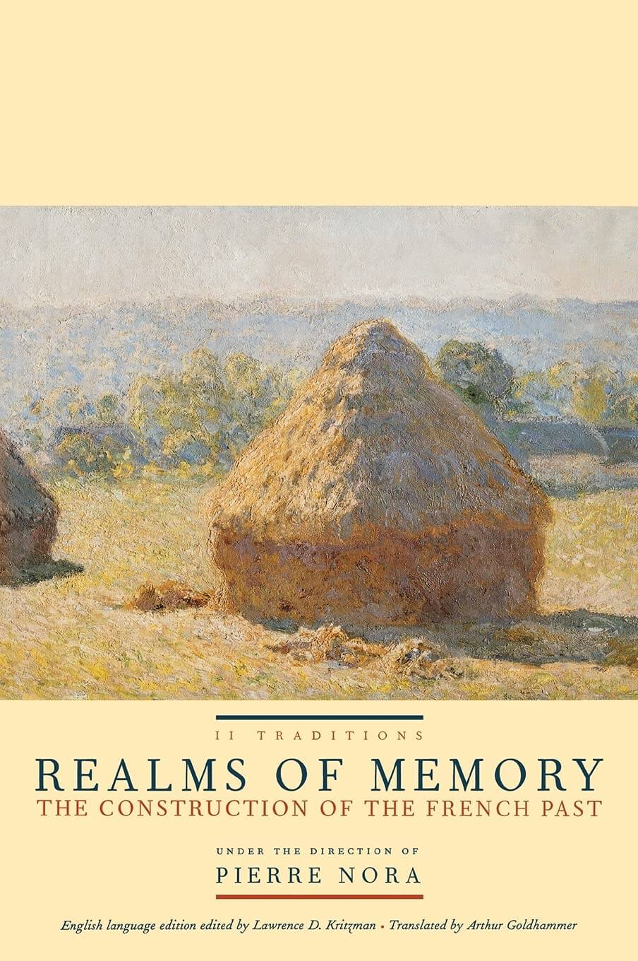 Realms of Memory: The Construction of the French Past, Vol. 2- Traditions used book depot