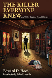 The Killer Everyone Knew and Other Captain Leopold Stories used book depot