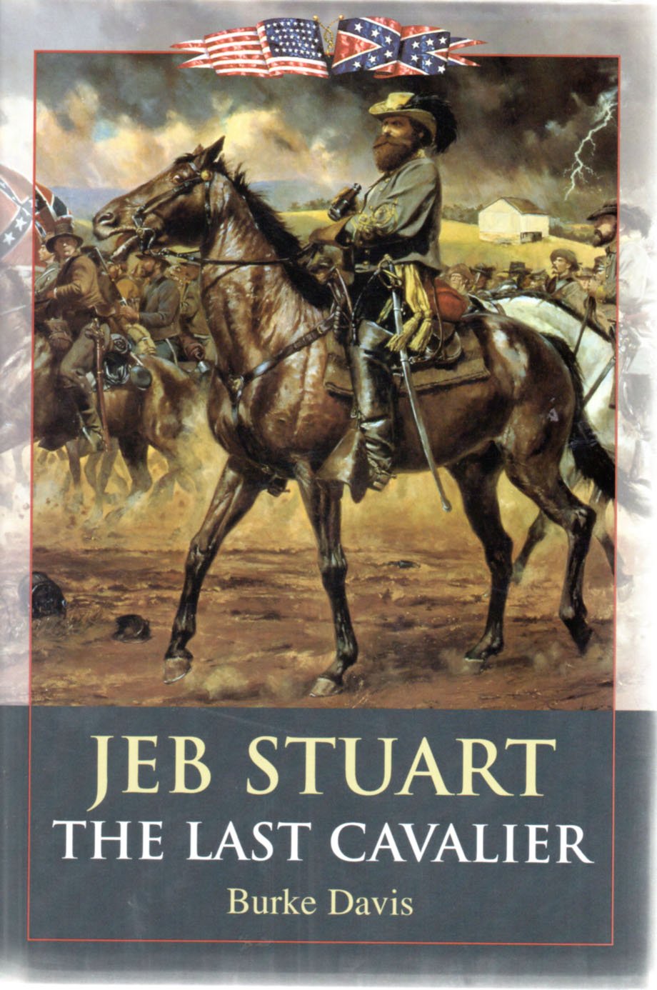 Jeb Stuart: The Last Cavalier used book depot