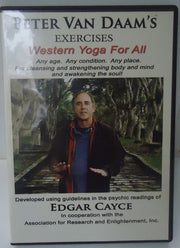 Peter Van Daam's Exercises: Western Yoga For All Developed Using Guidelines in the Psychic Readings of Edgar Cayce used book depot
