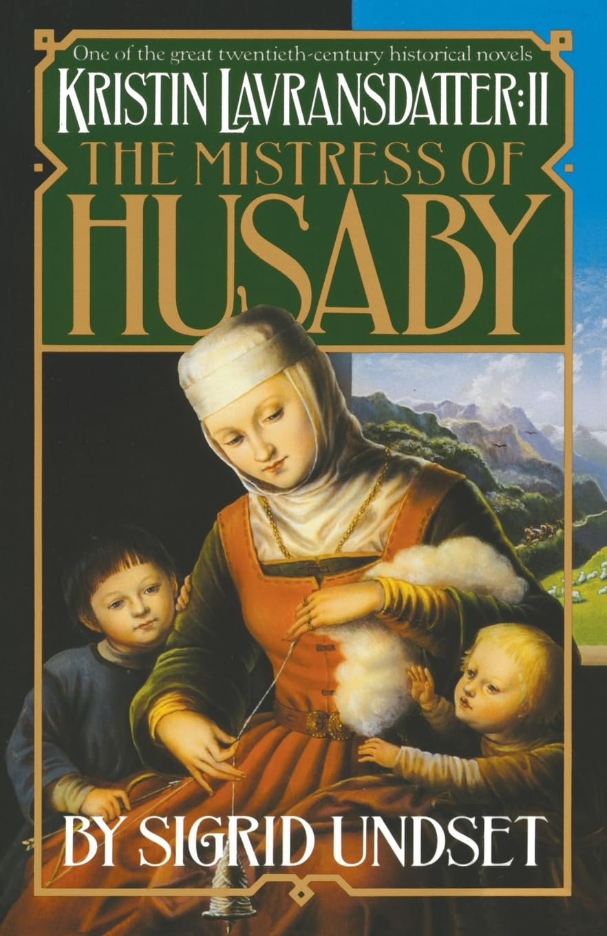 The Mistress of Husaby: Kristin Lavransdatter, Vol. 2 used book depot