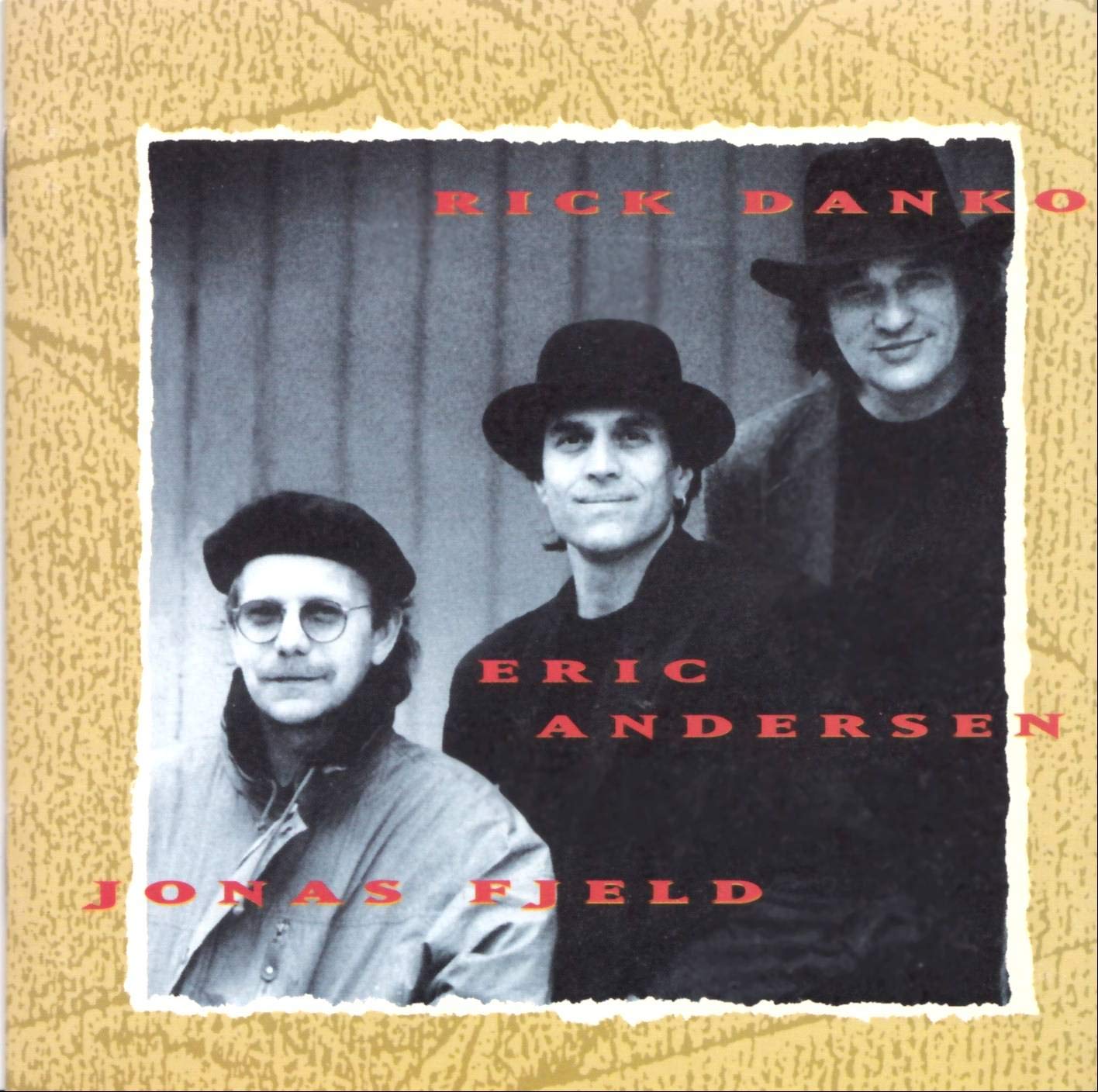 Rick Danko Jonas Fjeld & Eric used book depot