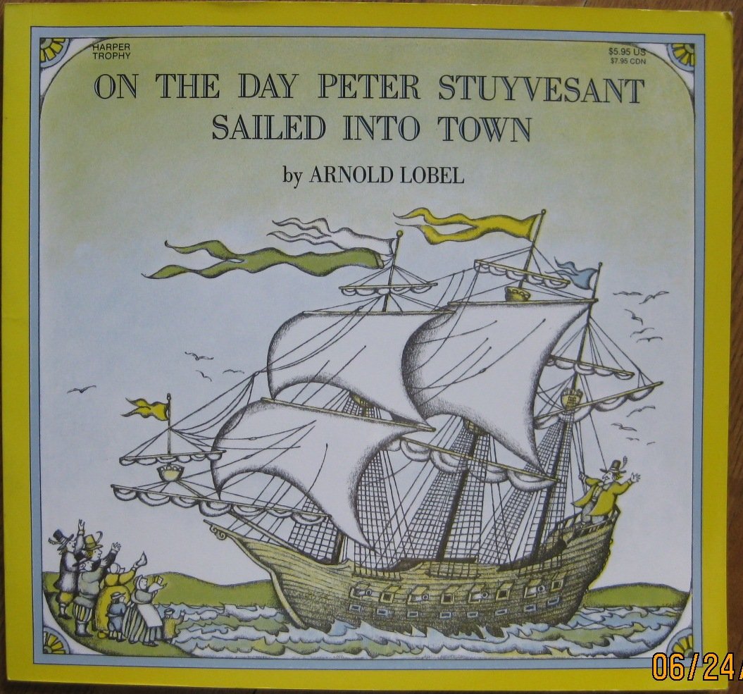 On the Day Peter Stuyvesant Sailed into Town used book depot