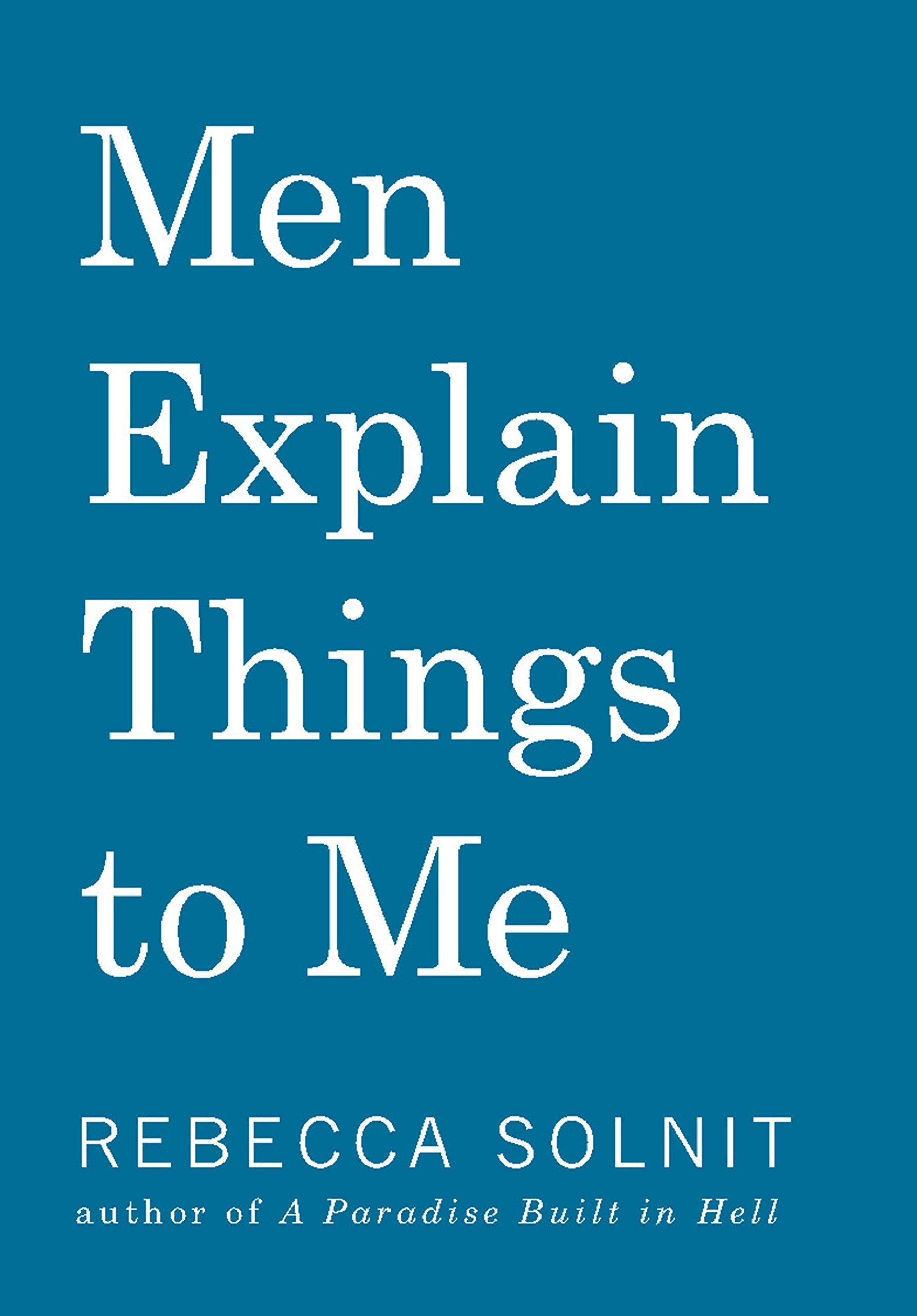 Men Explain Things To Me Updated Edition used book depot