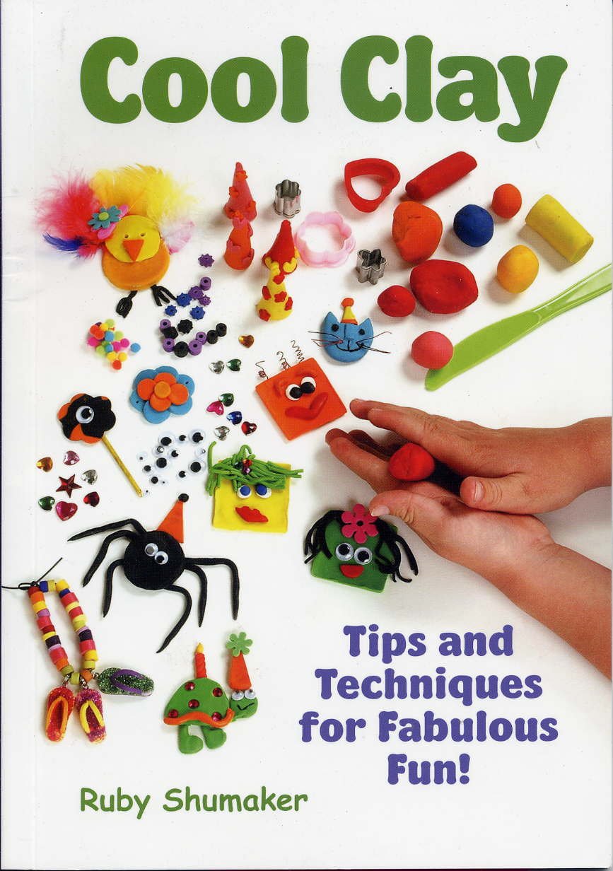 Cool Clay: Tips and Techniques for Fabulous Fun used book depot