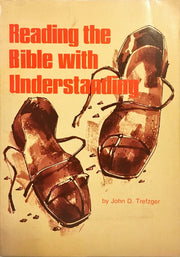 Reading the Bible with understanding: A guide for beginners used book depot