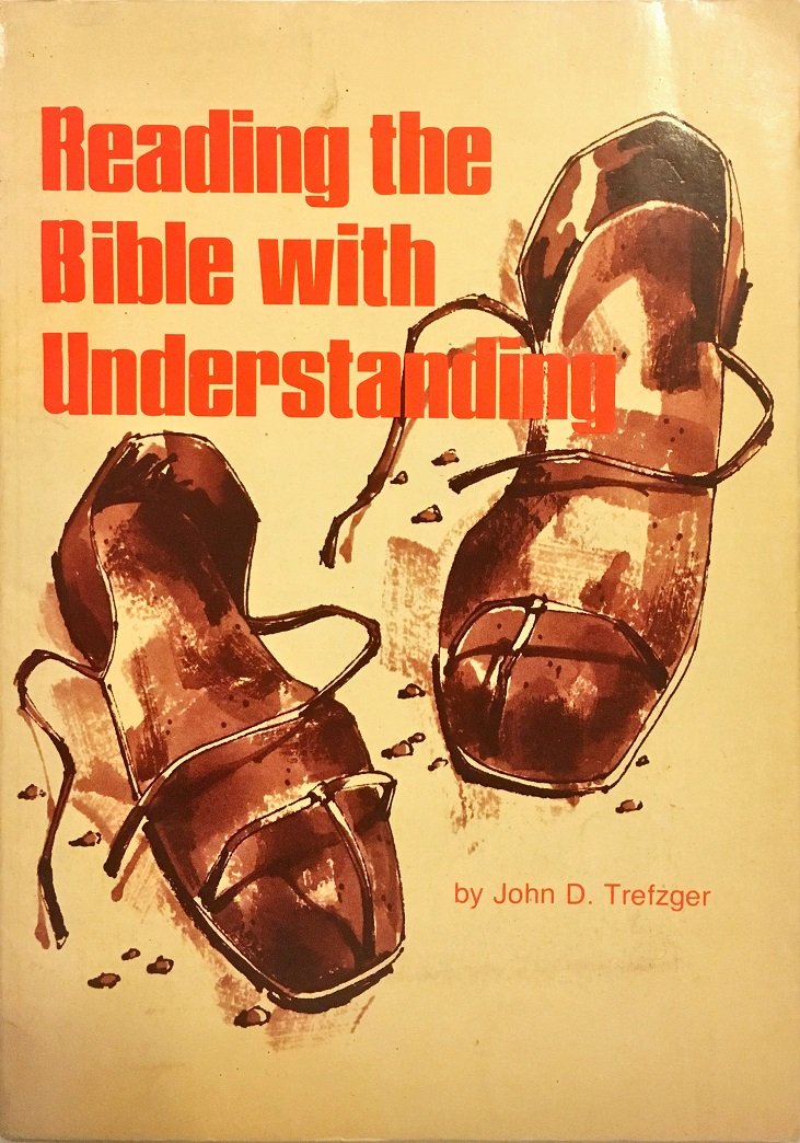 Reading the Bible with understanding: A guide for beginners used book depot