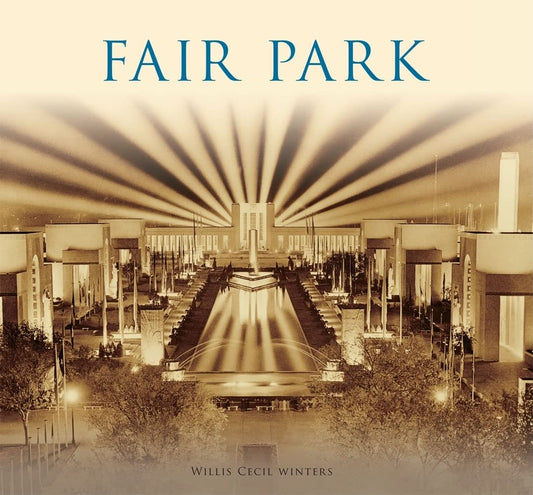 Fair Park [Paperback] Winters, Willis Cecil