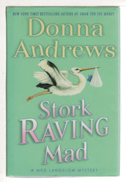 Stork Raving Mad: A Meg Langslow Mystery (Meg Langslow Mysteries) used book depot
