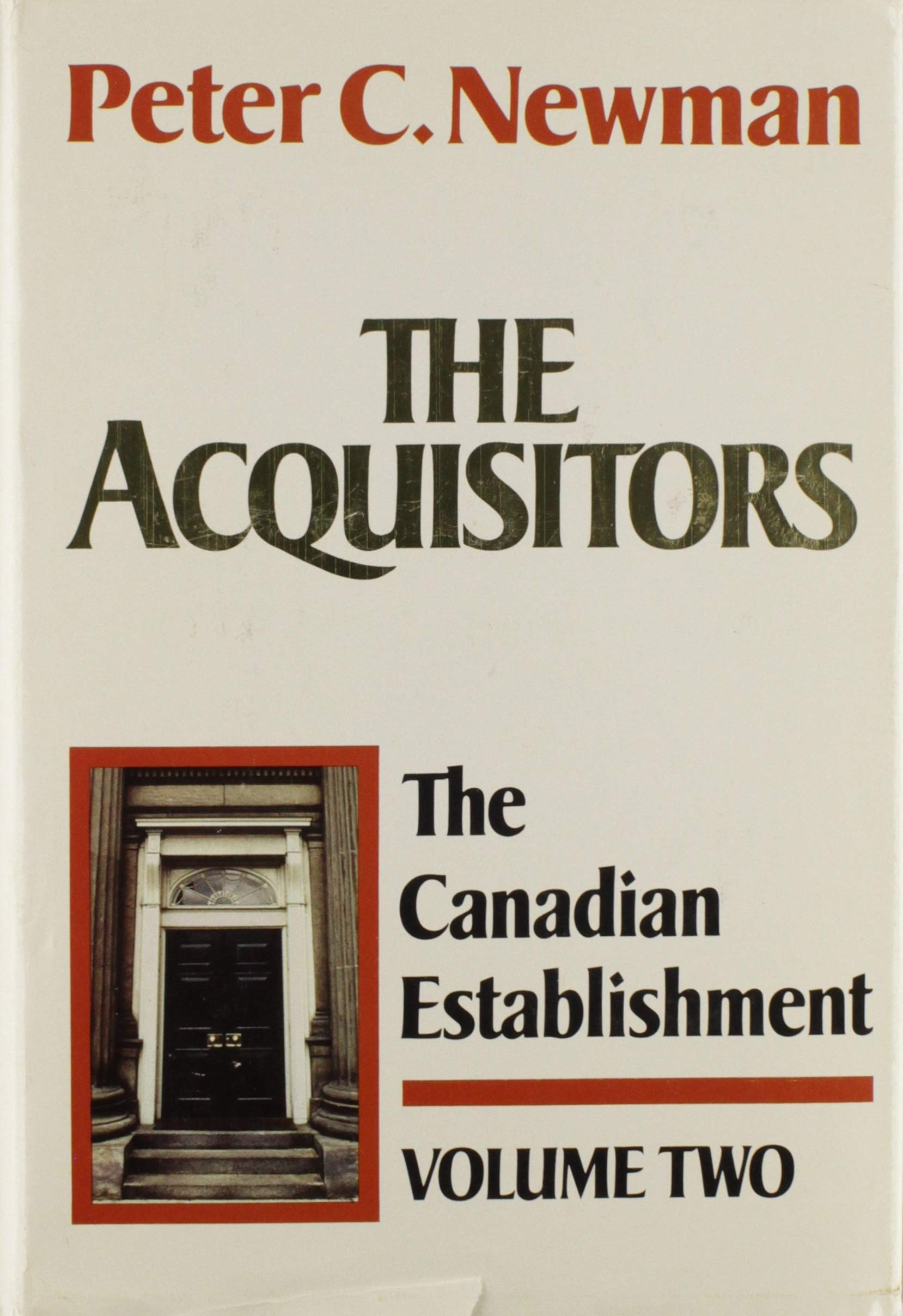 The Acquisitors (The Canadian Establishment, Vol. 2) used book depot