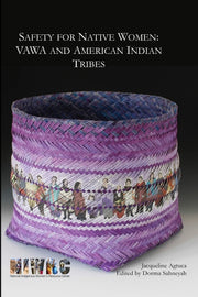 Safety for Native Women: VAWA and American Indian Tribes used book depot