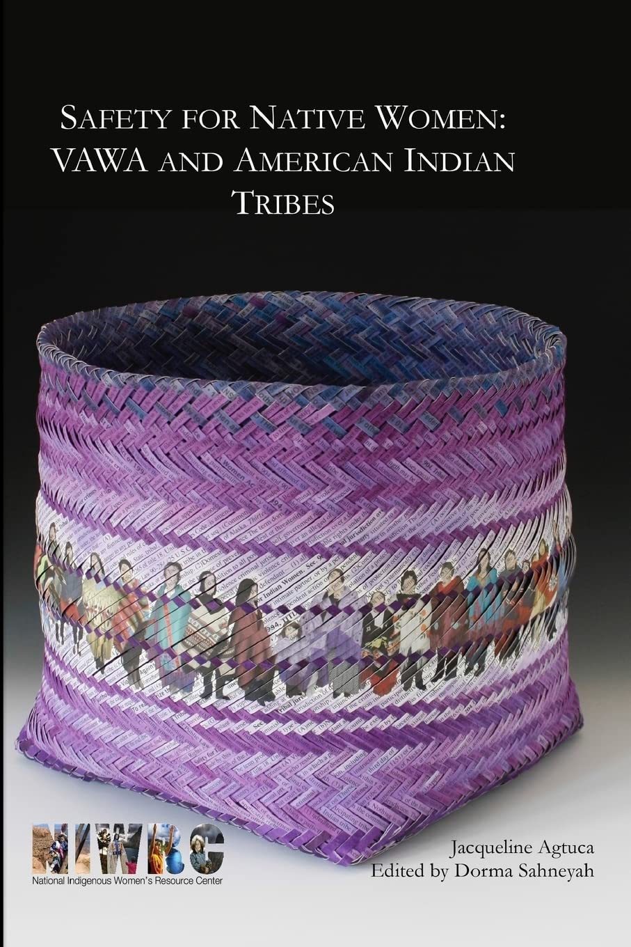Safety for Native Women: VAWA and American Indian Tribes used book depot