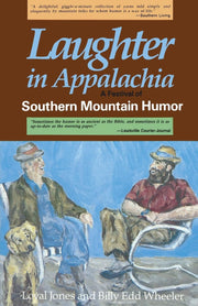 Laughter in Appalachia: A Festival of Southern Mountain Humor used book depot