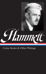 Dashiell Hammett: Crime Stories and Other Writings (Library of America) used book depot