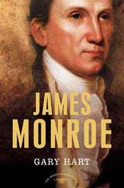 James Monroe: The American Presidents Series: The 5th President, 1817-1825 used book depot