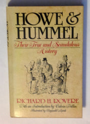 Howe and Hummel: Their True and Scandalous History used book depot
