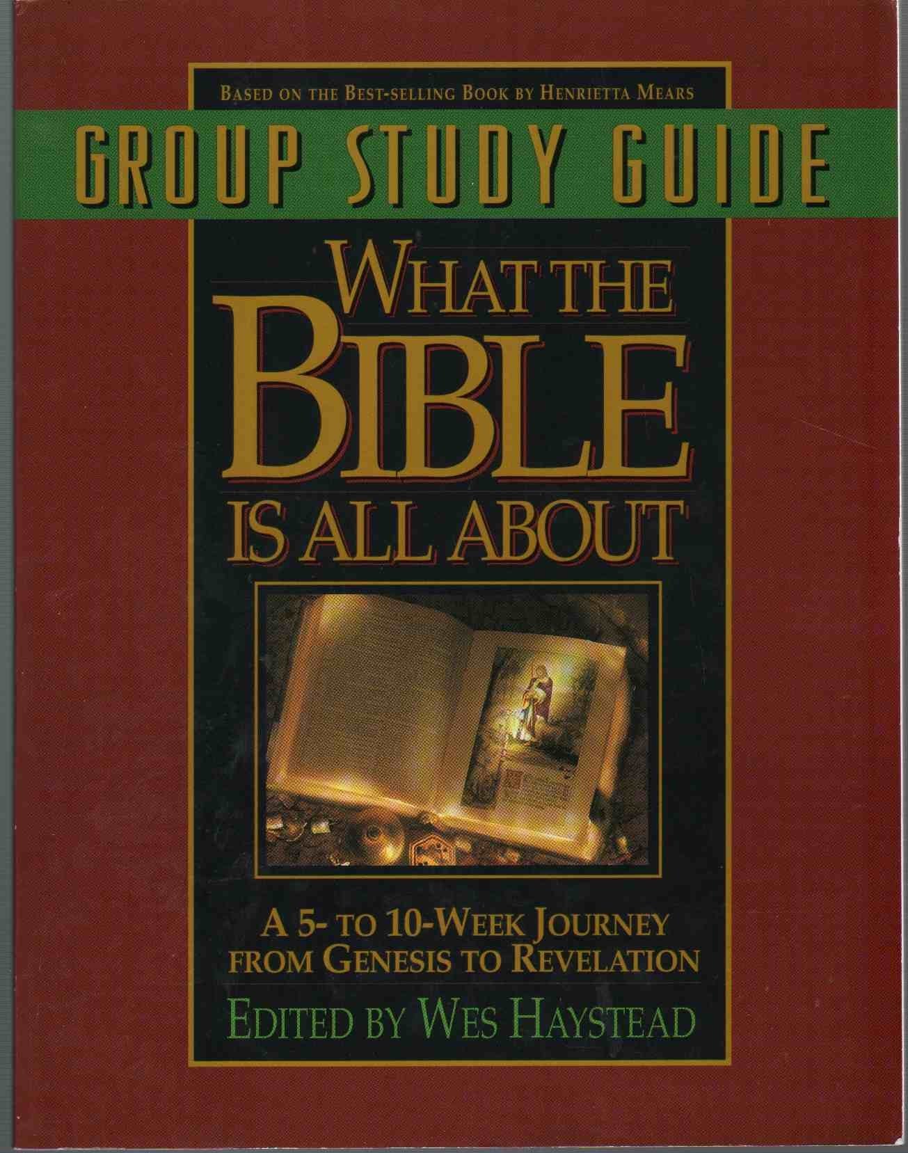 What the Bible is All about: Group Study Guide used book depot