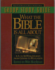 What the Bible is All about: Group Study Guide used book depot