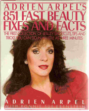 Adrien Arpel's 851 Fast Beauty Fixes And Facts used book depot