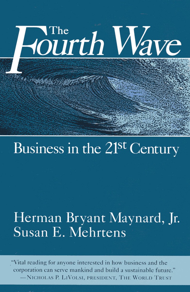 The Fourth Wave: Business in the 21st Century used book depot