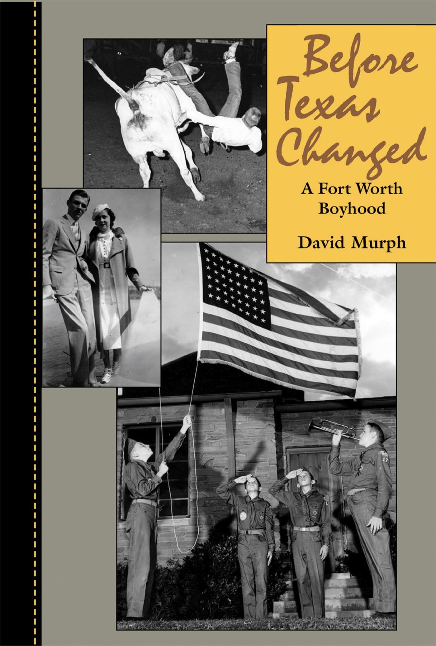 Before Texas Changed: A Fort Worth Boyhood used book depot
