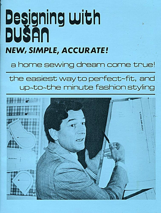 Designing With Dusan: New, Simple, Accurate [Staple Bound] Dusan Mrak