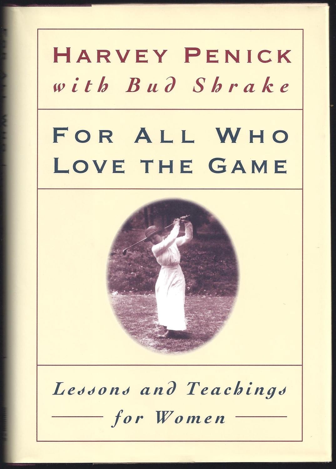 For All Who Love the Game: Lessons and Teachings for Women used book depot