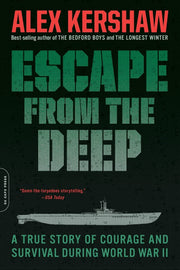 Escape from the Deep: A True Story of Courage and Survival During World War II used book depot