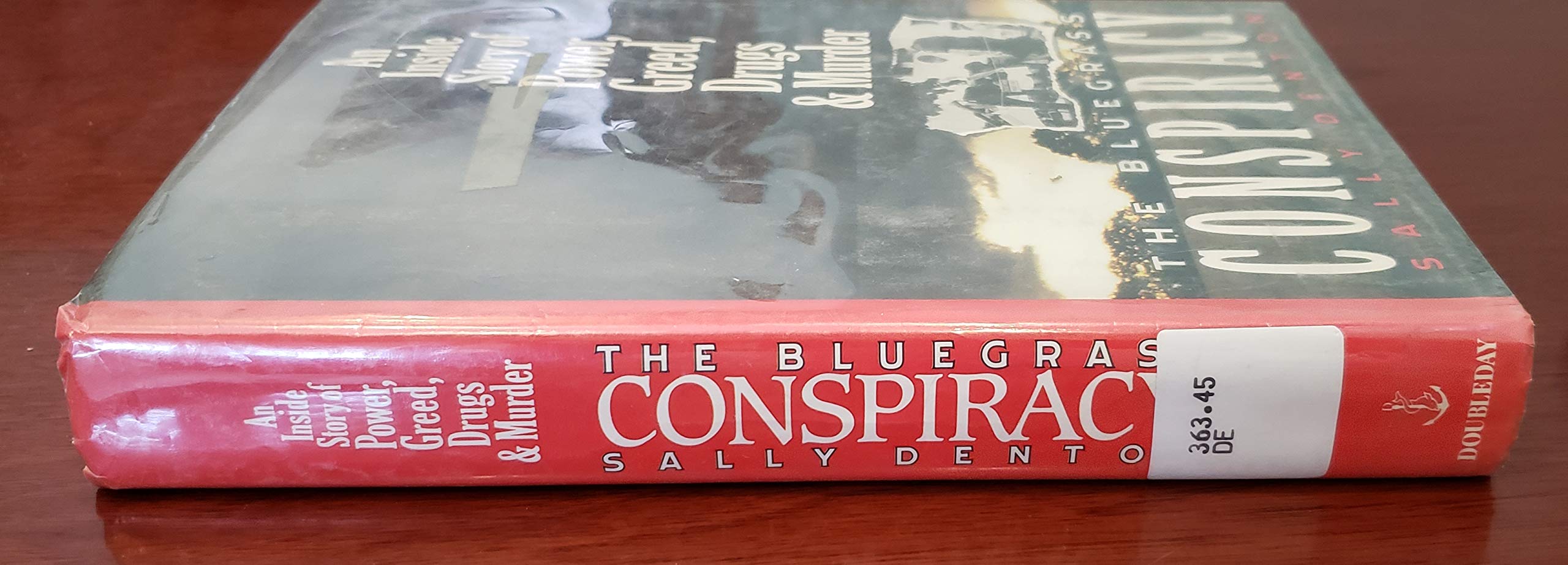 The Bluegrass Conspiracy: An Inside Story of Power, Greed, Drugs, and Murder used book depot