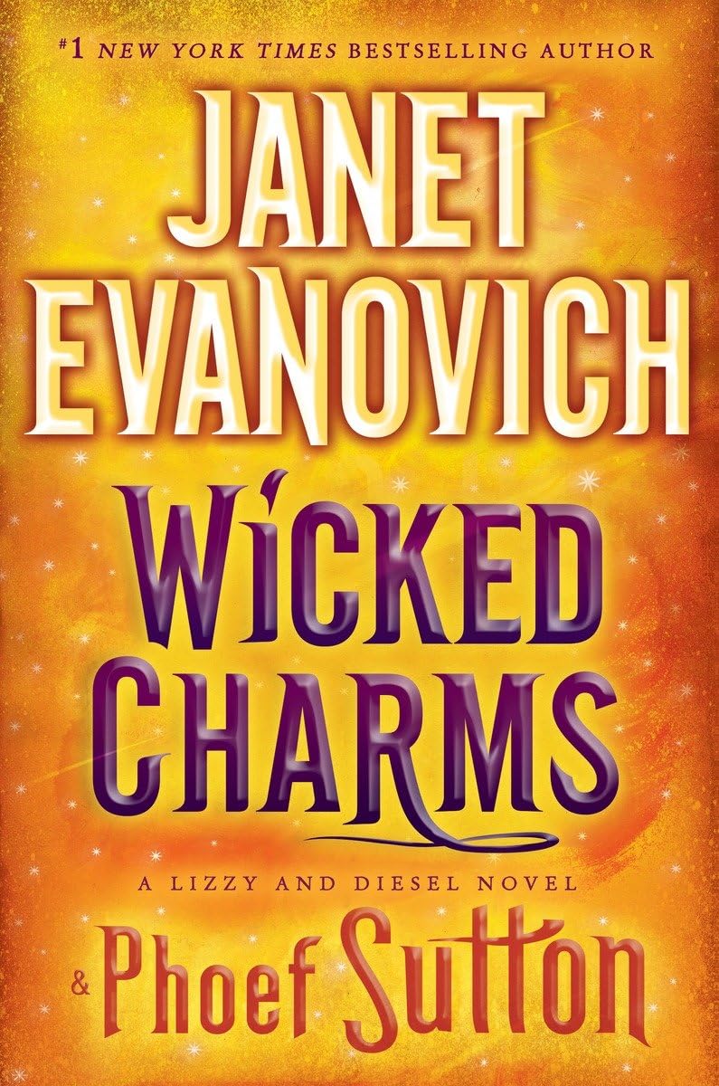 Wicked Charms (Lizzy & Diesel) used book depot