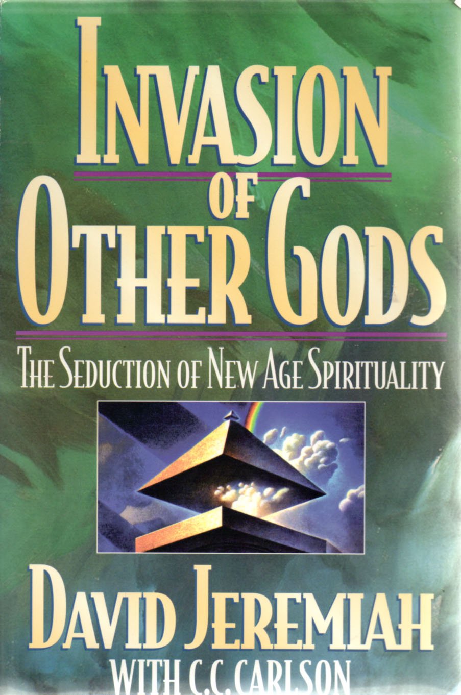 Invasion of Other Gods: The Seduction of New Age Spirituality used book depot
