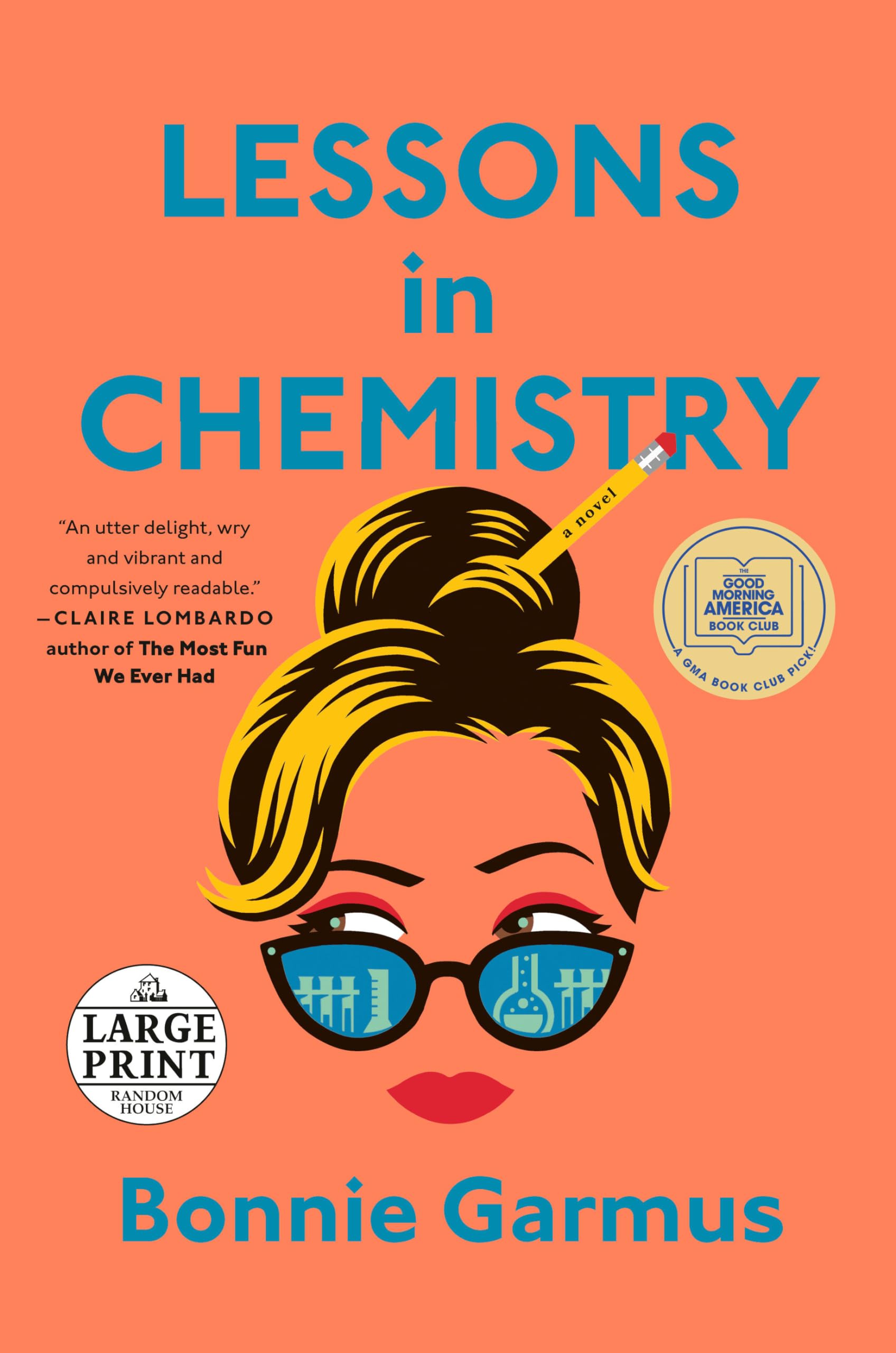 Lessons in Chemistry: A Novel (Random House Large Print) used book depot