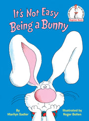 It's Not Easy Being a Bunny: An Early Reader Book for Kids (Beginner Books) used book depot