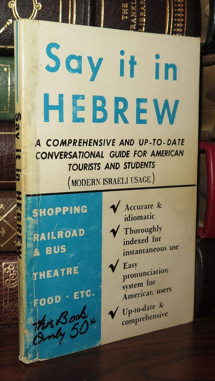 Say It in Hebrew (Modern) (Dover Language Guides Say It Series) used book depot