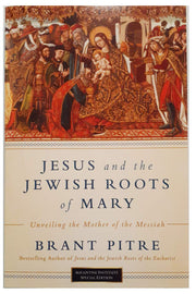Jesus and the Jewish Roots of Mary
