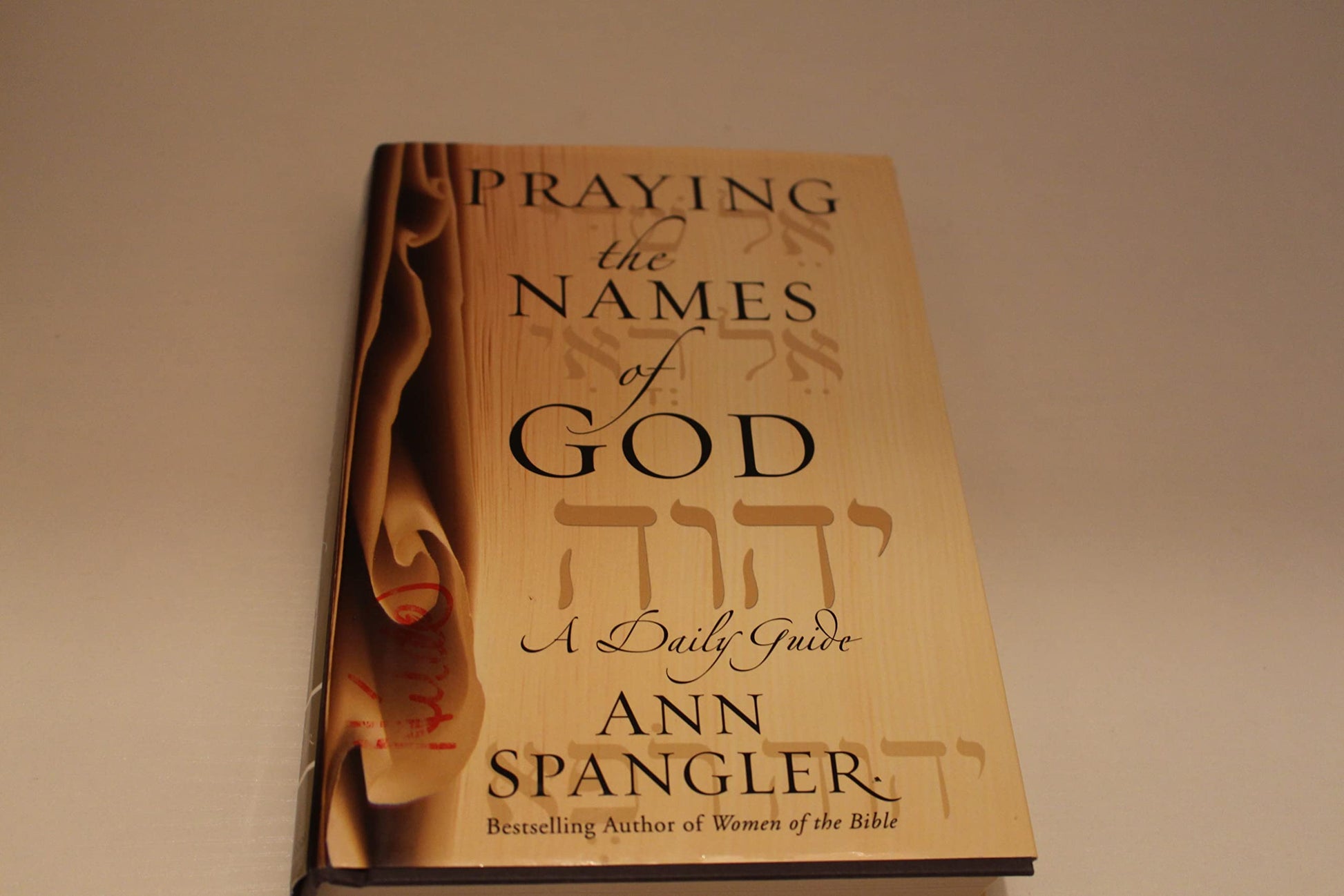 Praying the Names of God: A Daily Guide used book depot