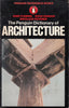 Dictionary of Architecture, The Penguin Fleming, John; Honour, Hugh and Pevsner, Nikolaus