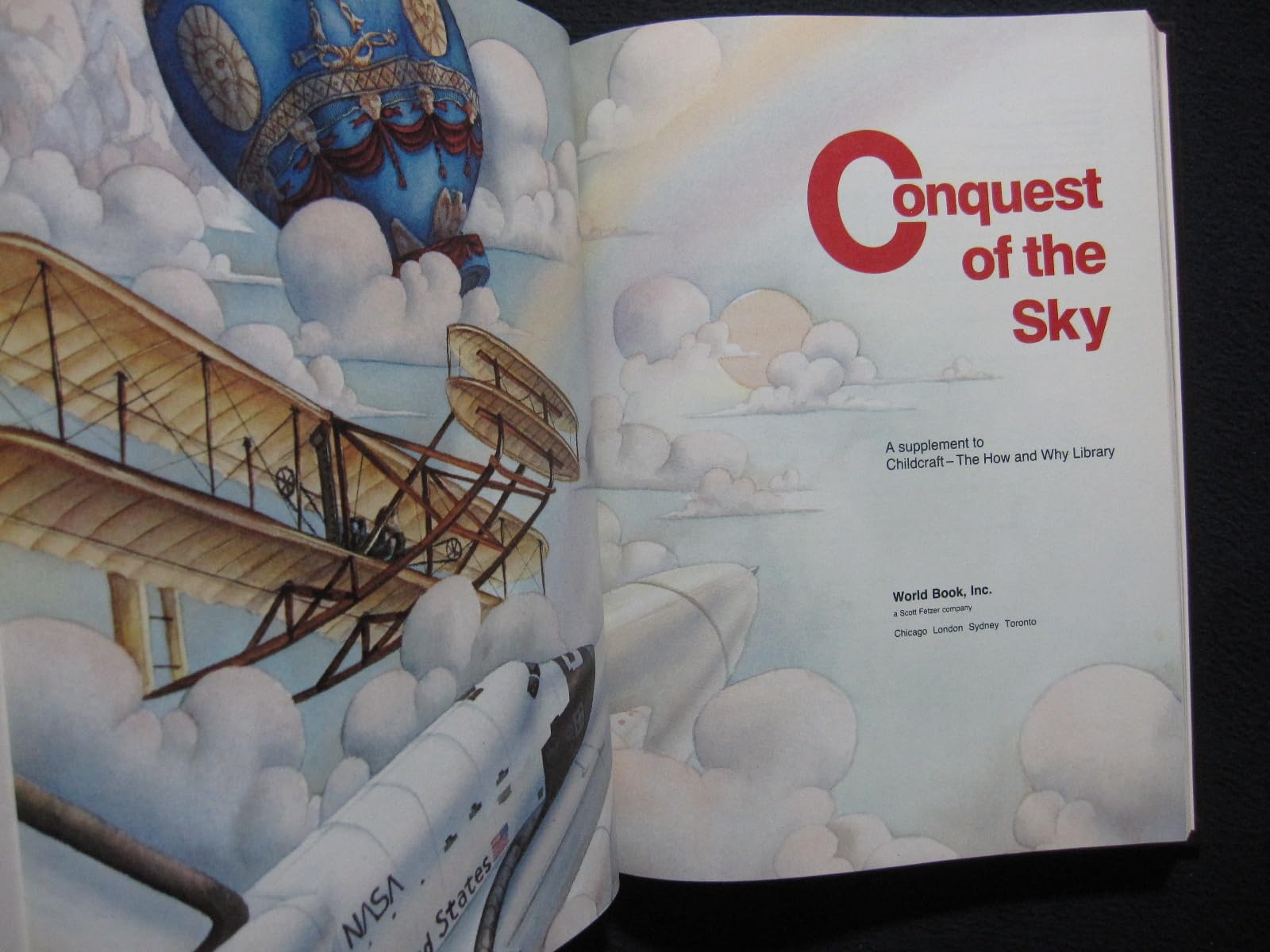 Conquest of the Sky - The 1985 Childcraft Annual - Supplement to the How and Why Library used book depot