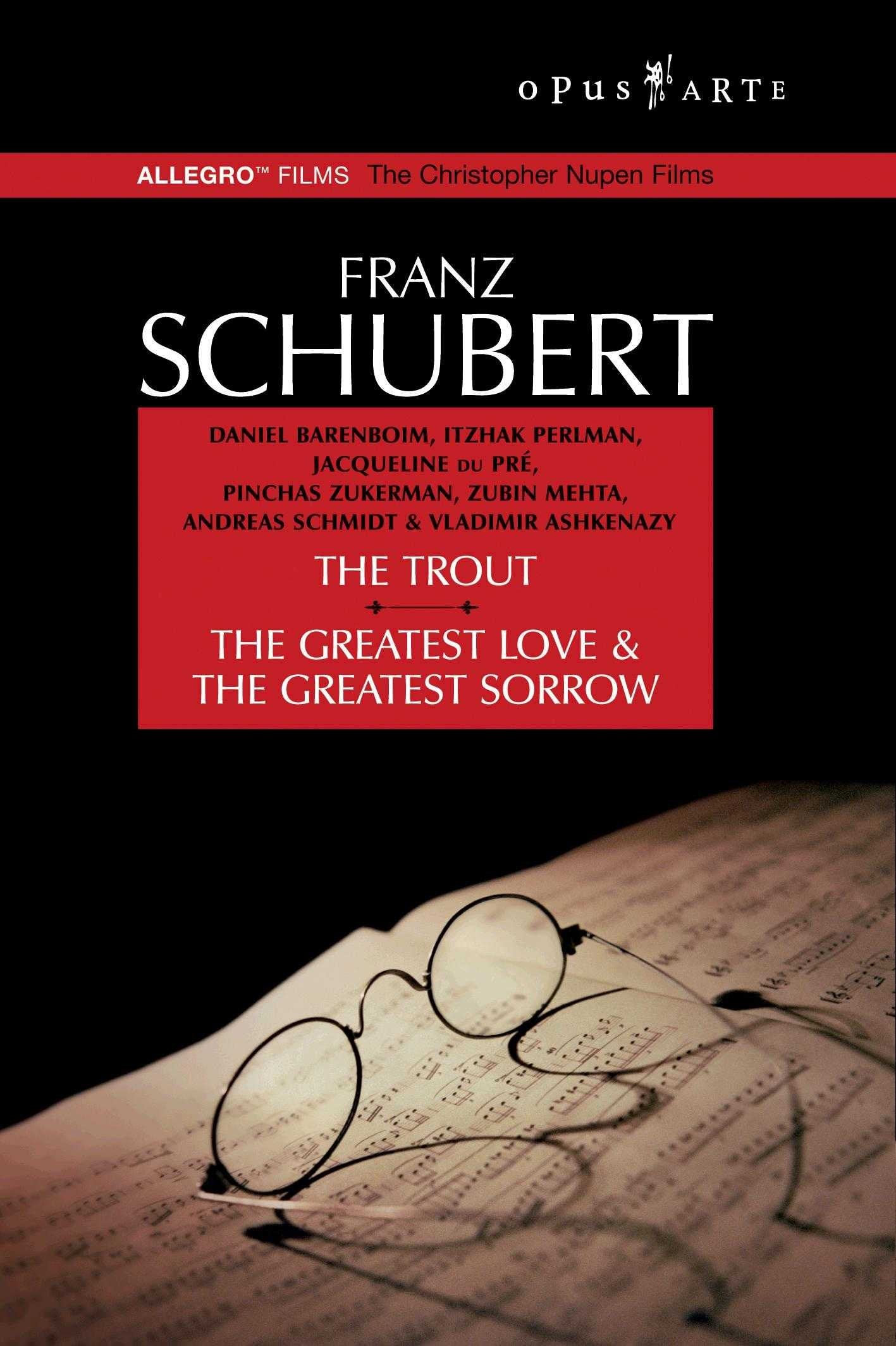 Franz Schubert: The Trout - The Greatest Love & The Greatest Sorrow [DVD] used book depot