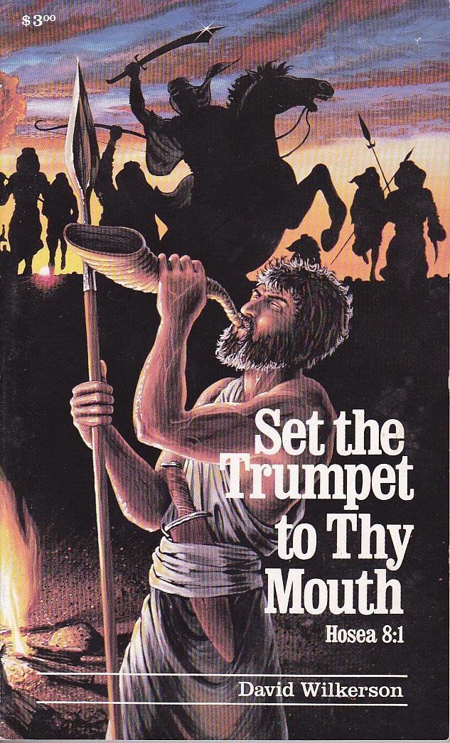 Set the Trumpet to Thy Mouth used book depot