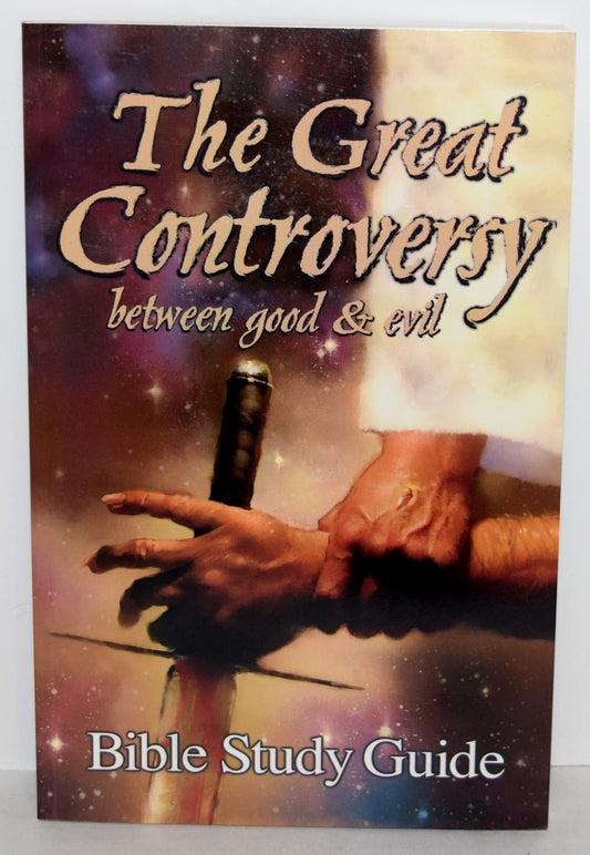 The Great Controversy Between Good and Evil Bible Study Guide [Paperback] Beerman, Merlin